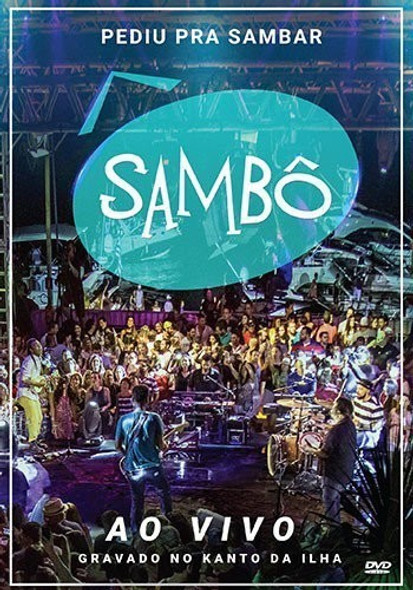 Pediu Pra Sambar: Sambo Ao Vivo DVD