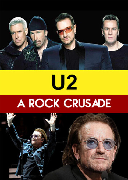 U2 : A Rock Crusade DVD