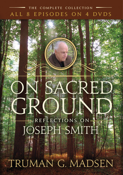 On Sacred Ground: Reflections On Joseph Smith DVD