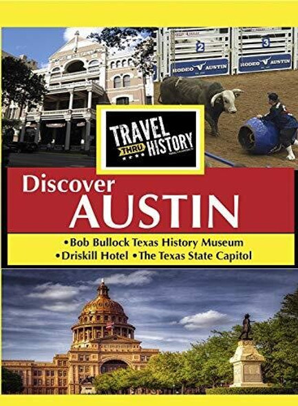 Travel Thru History Discover Austin DVD