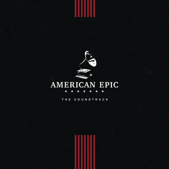 American Epic: The Soundtrack / Various American Epic: The Soundtrack / Various LP Vinyl