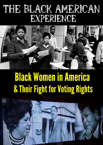 Black Women In America & Their Fight For Voting Ri DVD