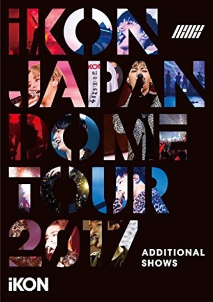 Ikon Japan Dome Tour Tsuika Kouen Blu-Ray