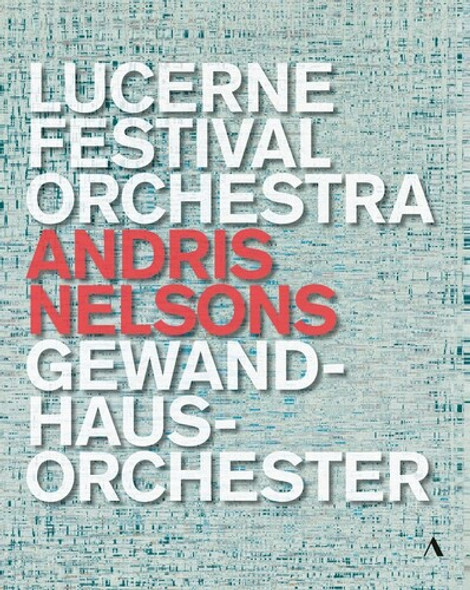 Lucerne Festival Orchestra Gewandhausorchester Blu-Ray
