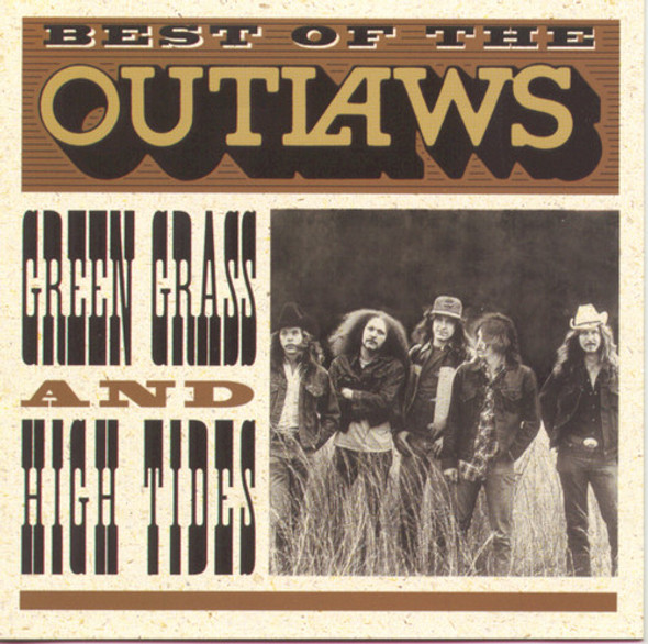 Outlaws Best Of: Green Grass & High Tides CD