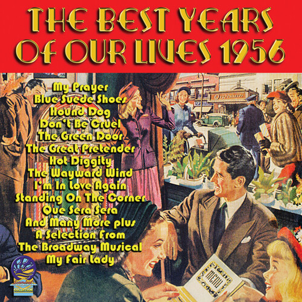 Best Years Of Our Lives 1956 / Various Best Years Of Our Lives 1956 / Various CD