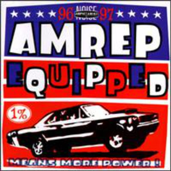 Amrep Equipped 1996-97 / Various Amrep Equipped 1996-97 / Various CD