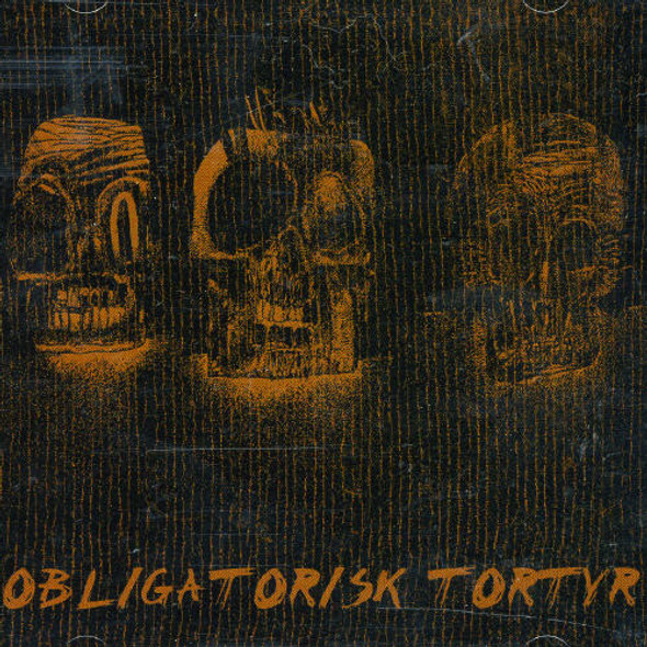 Obligatorisk Tortyr Obligatorisk Tortyr CD