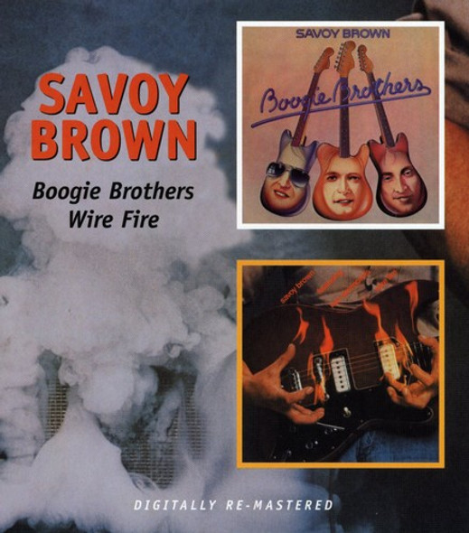 Savoy Brown Boogie Brother / Wire Fire CD