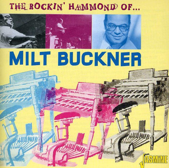 Buckner,Milt Rockin Hammond Of Milt CD