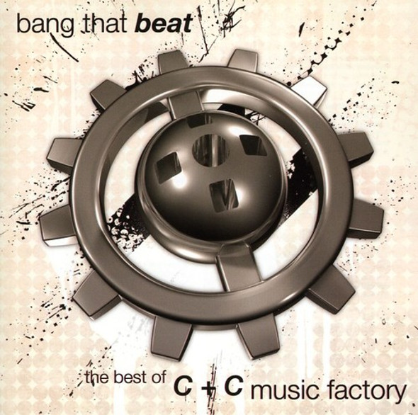 C&C Music Factory Bang That Beat: Best Of CD