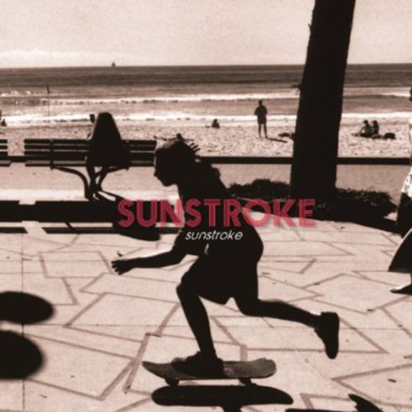 Sunstroke Sunstroke CD