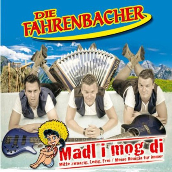 Die Fahrenbacher Madl I Mog Di CD Single