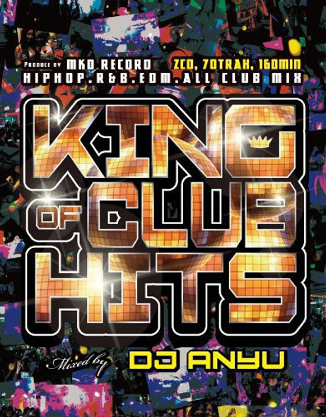 Dj. Anyu King Of Club Hits CD