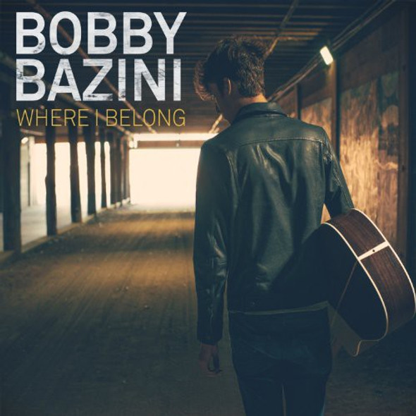 Bazini,Bobby Where I Belong CD