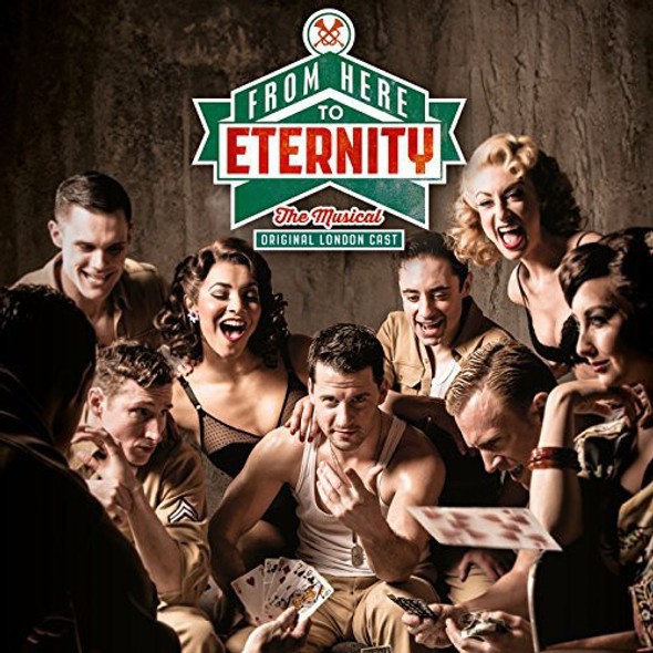 From Here To Eternity: The Musical From Here To Eternity: The Musical CD