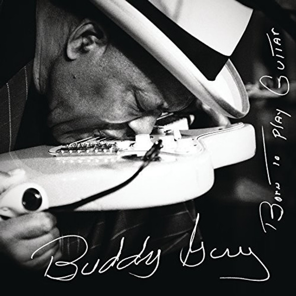 Guy,Buddy Born To Play Guitar CD