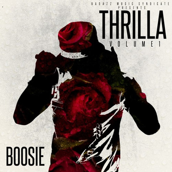 Boosie Badazz Thrilla Vol. 1 CD