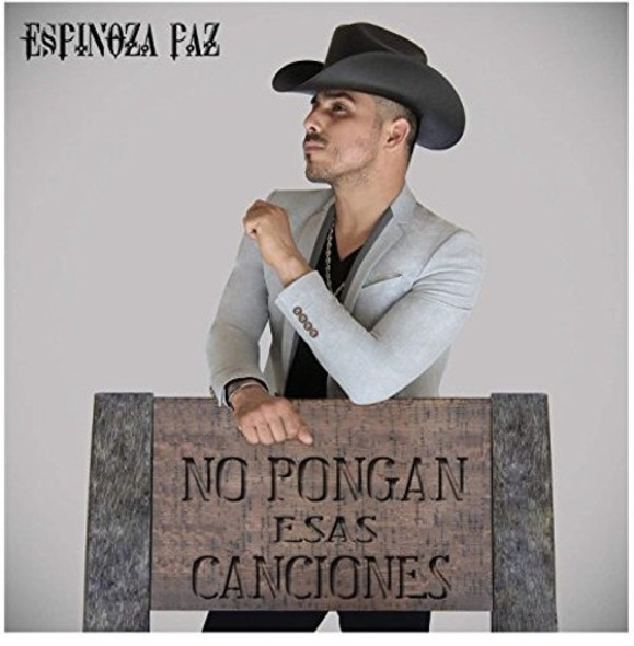 Paz,Espinoza No Pongan Esas Canciones CD