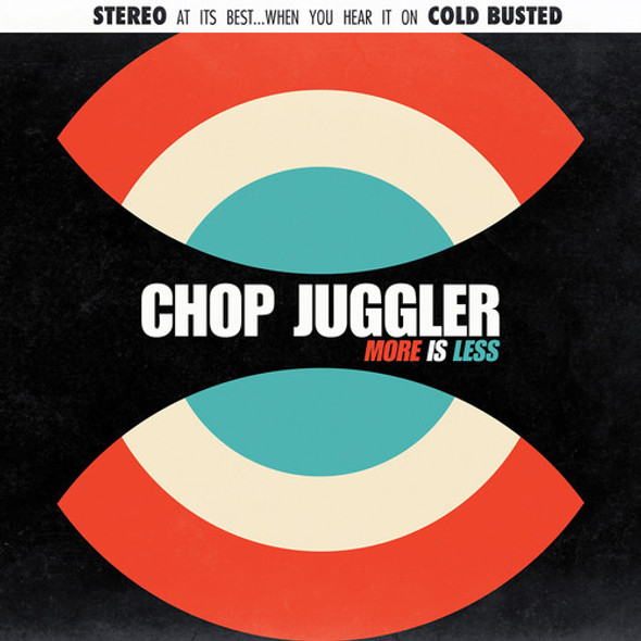 Chop Juggler More Is Less CD