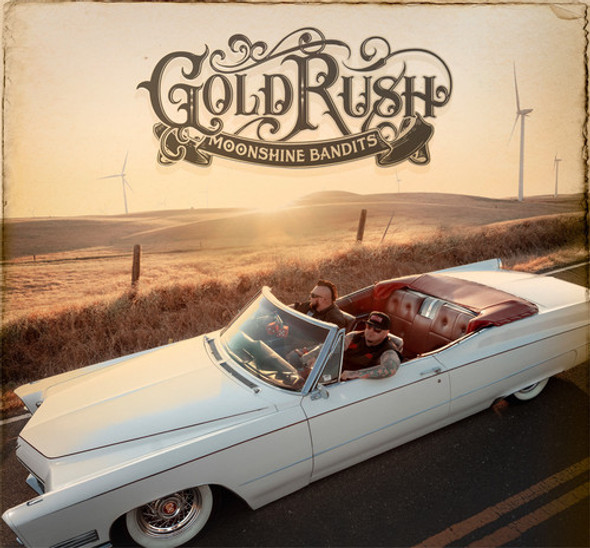 Moonshine Bandits Gold Rush CD