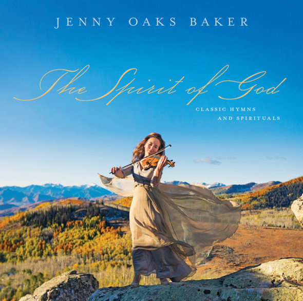 Baker,Jenny Oaks The Spirit Of God CD