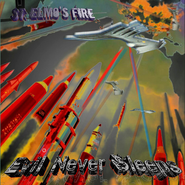 St. Elmos Fire Evil Never Sleeps CD