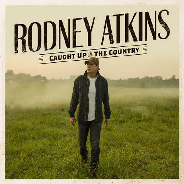 Atkins,Rodney Caught Up In The Country CD