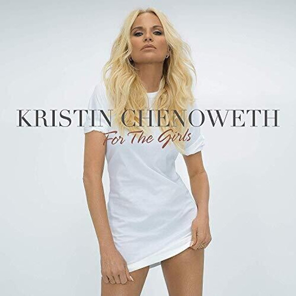 Chenoweth,Kristin For The Girls CD