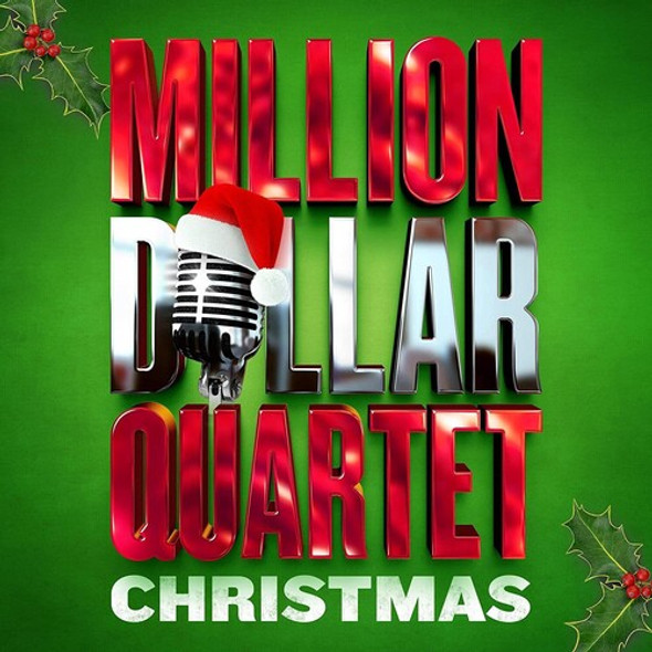 Million Dollar Quartet Christmas Million Dollar Quartet Christmas CD