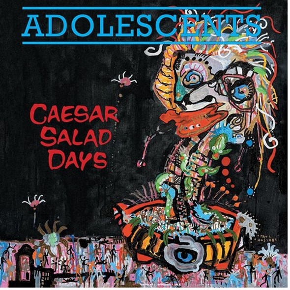 Adolescents Caesar Salad Days LP Vinyl