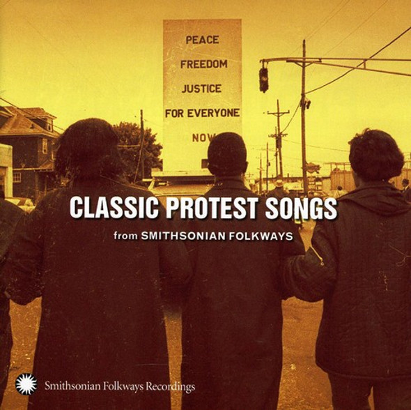 Classic Protest Songs: Smithsonian Folkways / Var Classic Protest Songs: Smithsonian Folkways / Var CD