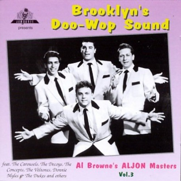 Brooklyn'S Doo-Wop 3: Al Brown 'S Master / Various Brooklyn'S Doo-Wop 3: Al Brown 'S Master / Various CD