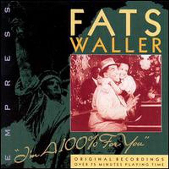 Waller,Thomas Fats I'M A 100% For You CD