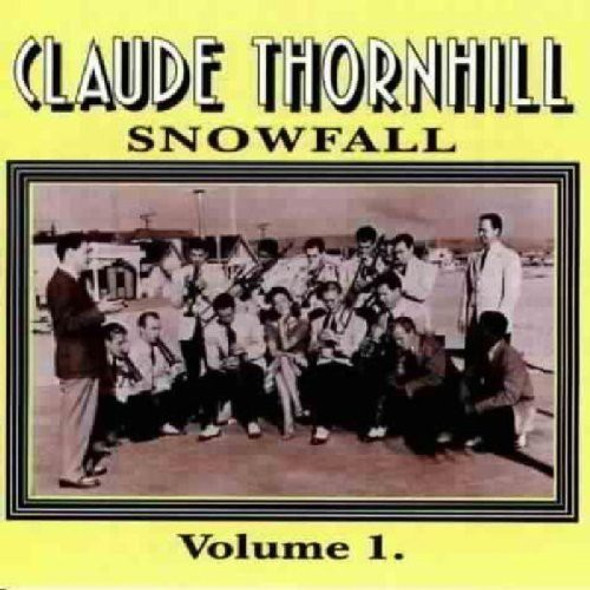 Thornhill,Claude Snowfall CD