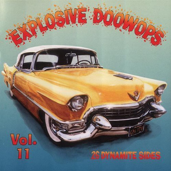 Explosive Doo Wops 11 / Various Explosive Doo Wops 11 / Various CD