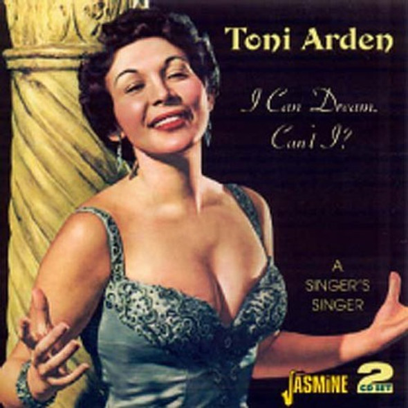 Arden,Toni I Can Dream Can'T I: Singer'S Singer CD