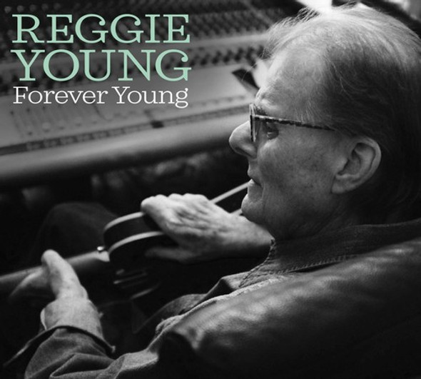 Young,Reggie Forever Young CD