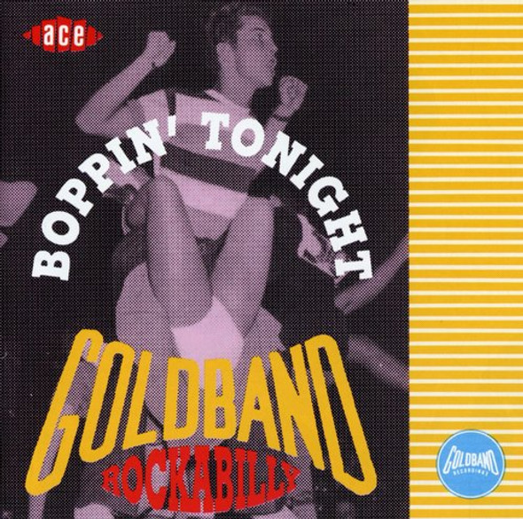 Goldband Rockabilly: Boppin Tonight / Various Goldband Rockabilly: Boppin Tonight / Various CD