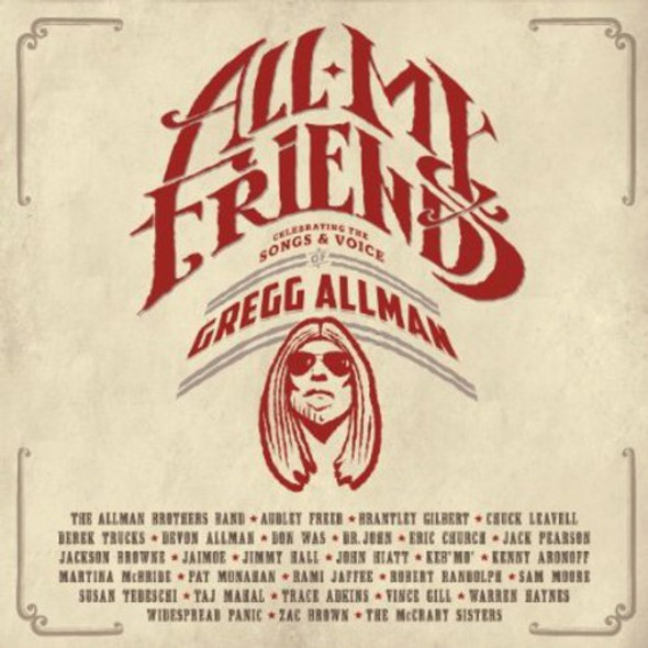 Allman,Gregg All My Friends: Celebrating The Songs & Voice Of CD