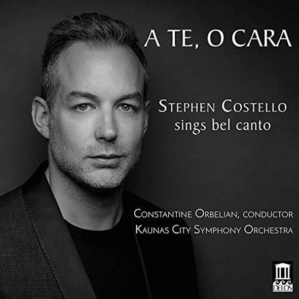 Bellini / Costello Stephen Costello Sings Bel Canto CD