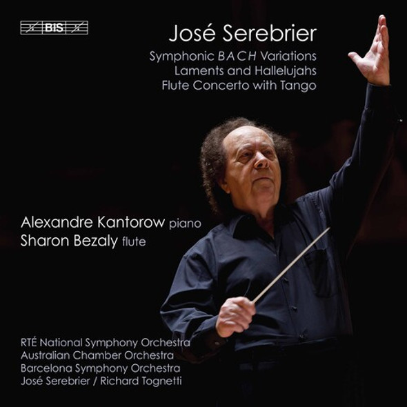 Serebrier / Kantorow / Austral Jose Serebrier Super-Audio CD