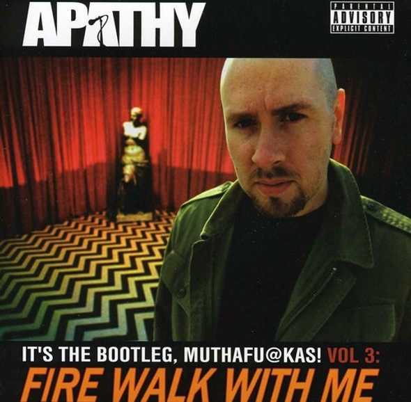 Apathy It'S The Bootleg Muthafuckas 3: Fire Walk With Me CD