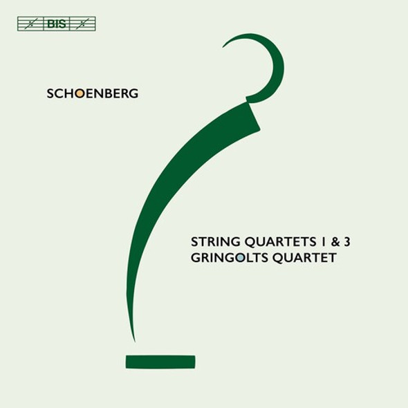 Schoenberg / Gringolts Quartet String Quartets 1 & 3 Super-Audio CD