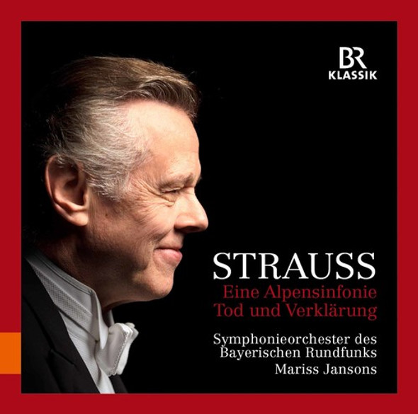 Richard Strauss / Jansons Richard Strauss: Eine Alpensinfonie & Tod Und CD