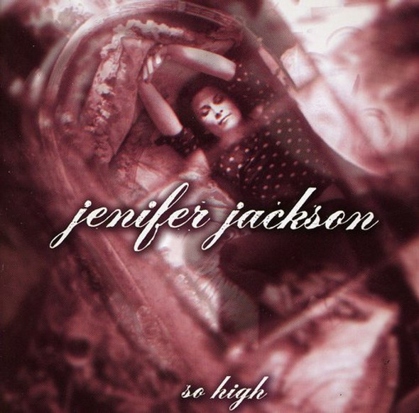 Jackson,Jenifer So High CD