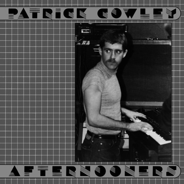 Cowley, Patrick Afternooners LP Vinyl