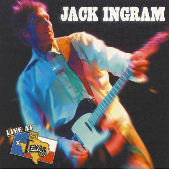 Ingram,Jack Live At Billy Bob'S Texas CD