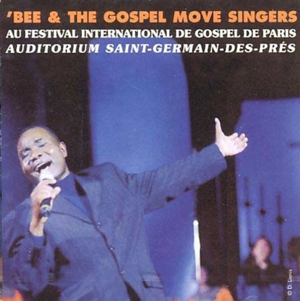 Em'Bee & Gospel Move Singers Au Festival International De Gospel De Paris CD