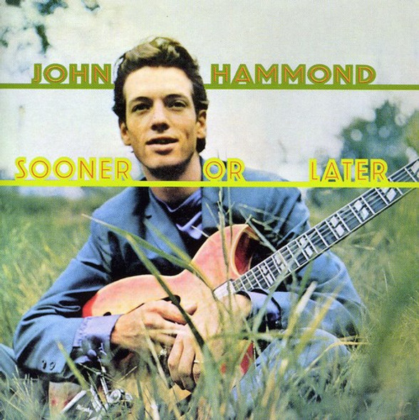 Hammond,John Sooner Or Later CD